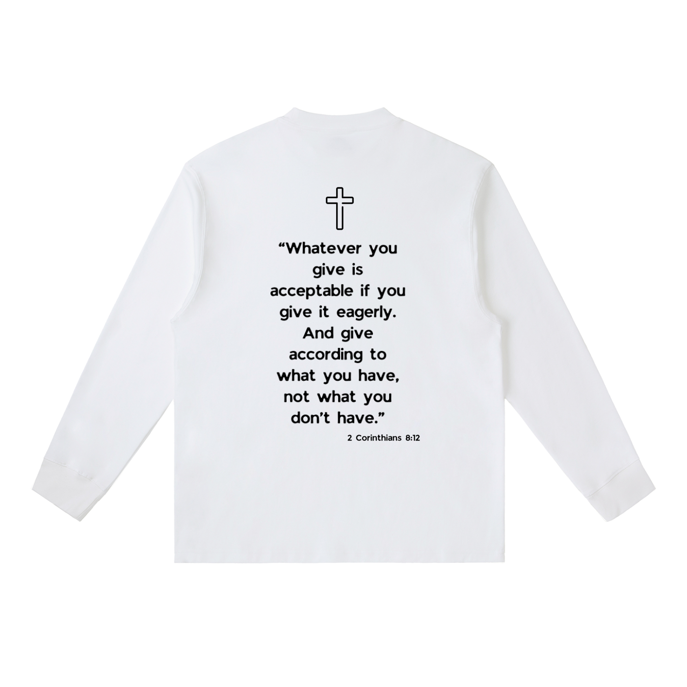 Alacrity Apparel - "2 Corinthians 8:12'"-Essential Crewneck Long-Sleeve T-Shirt